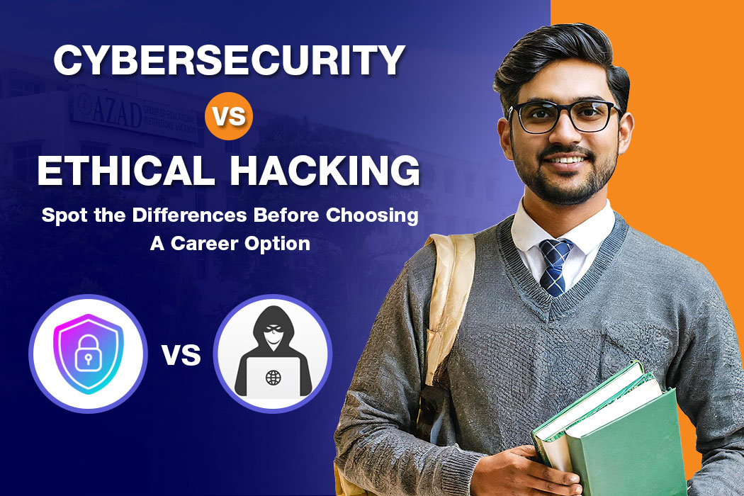 cybersecurity-vs-ethical-hacking.jpg